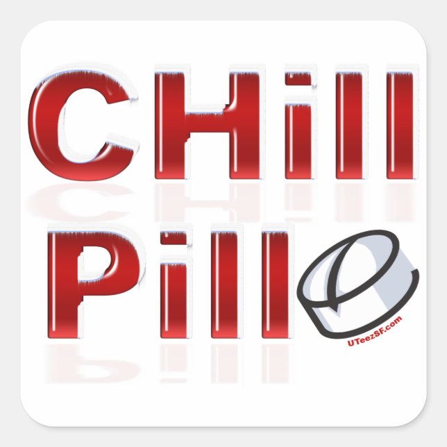 Chill Pill Funny PMS Quadratischer Aufkleber (Vorderseite)