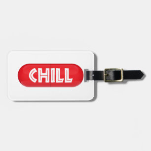 Chill Pill Gepäckanhänger