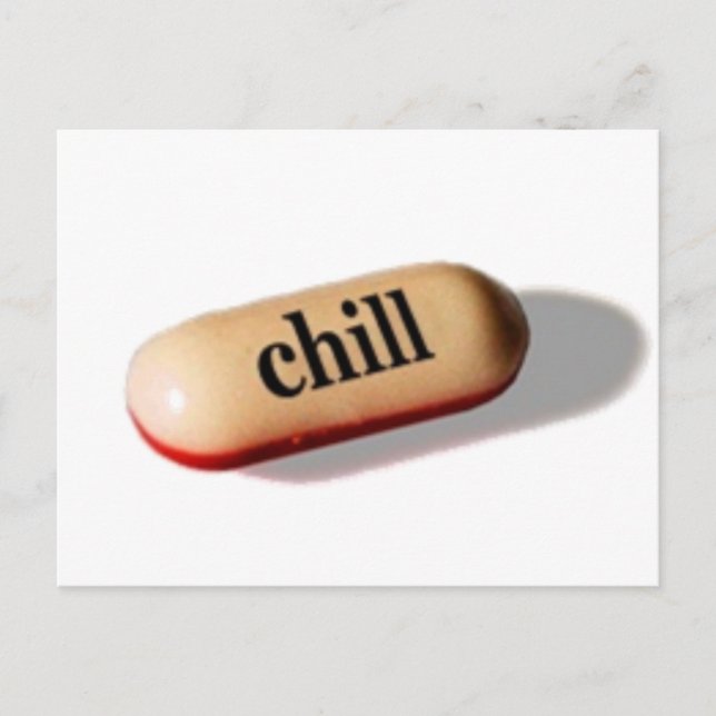 Chill Pill Postcard Postkarte (Vorderseite)