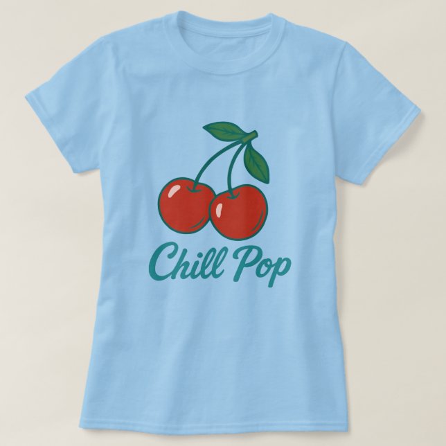 Chill Pop T-Shirt (Design vorne)