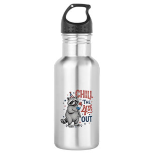Chill The 4th Out Waschbär Patriotisches Shirt-Des Edelstahlflasche