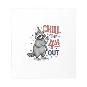 Chill The 4th Out Waschbär Patriotisches Shirt-Des Notizblock