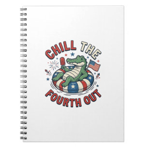 Chill The Fourth Out Alligator Patrioten-Shirt Des Notizblock