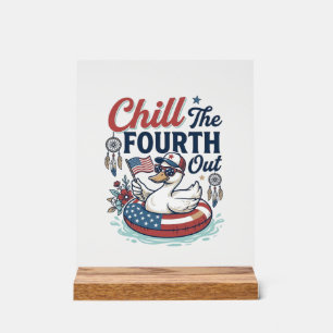 Chill The Fourth Out Patrioten-Enten-Vektor-Shirt_ Acrylschild