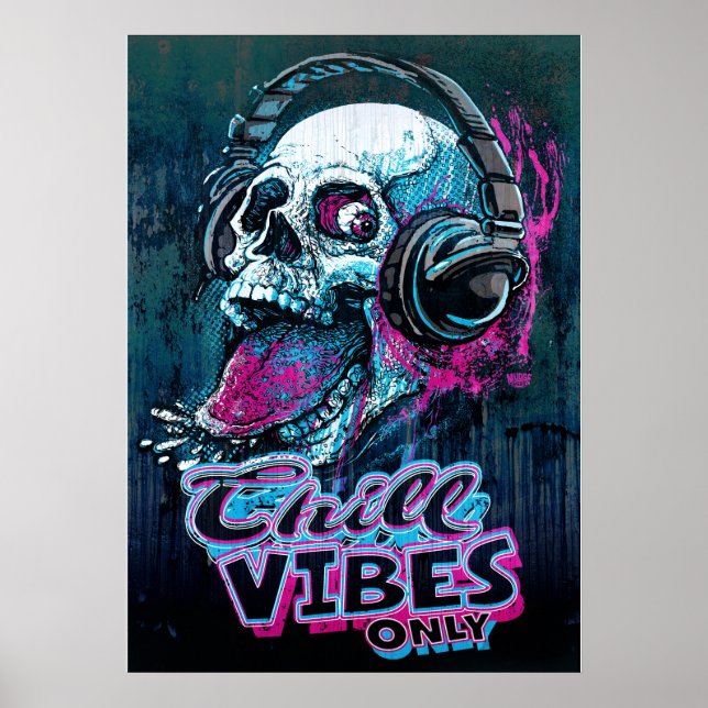 Chill Vibes only Raspberry Skull Kopfhörer Poster (Vorne)