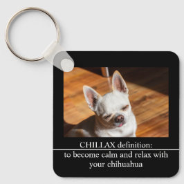 Chillax Chihuahua sleepy relaxed Custom Photo text Schlüsselanhänger