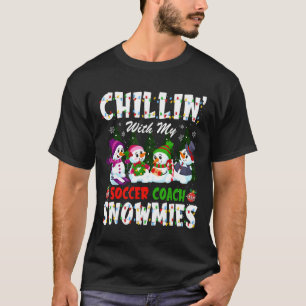 Chillen mit meinem Fußballtrainer Schneemänner Wei T-Shirt