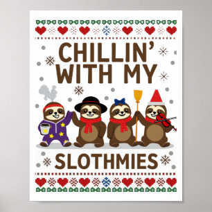 Chillen mit meinen Faultier-Freunden Lustiges Faul Poster