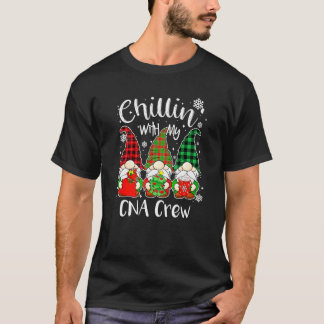 Chillen mit meiner CNA-Crew Krankenschwester Gnom  T-Shirt