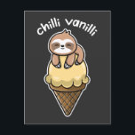 Chilli Vanilli / Chillendes Faultier mit Eis Postkarte<br><div class="desc">Chilli Vanilli - Lustiges Design mit chillenden Faultier auf einem Hörnchen Vanilleeis. Für alle Chiller und Faulenzer die es gerne langsam angehen lassen. Für Freunde von Faultieren und Vanilleeis.</div>