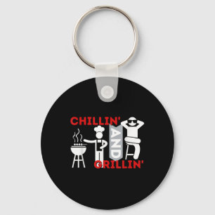 Chillin and Grillin - Funny Grillen Smoker Barbecu Schlüsselanhänger