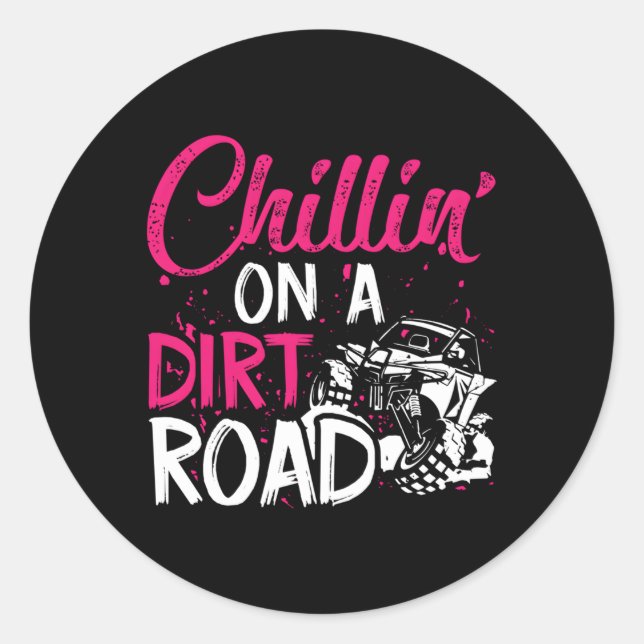 Chillin' auf der Straße nach Side Utv Runder Aufkleber (Vorderseite)