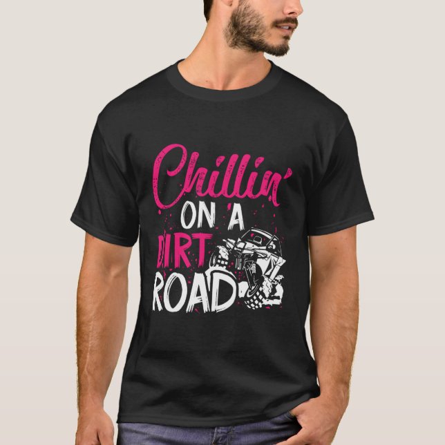 Chillin' auf der Straße nach Side Utv T-Shirt (Vorderseite)