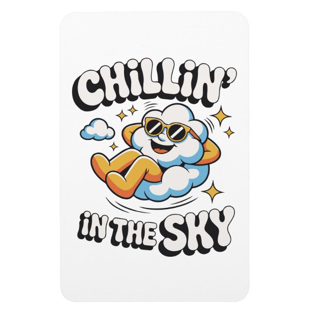 Chillin' in Sky Cloud Design Fun Kühlschrank Magnet (Vertikal)