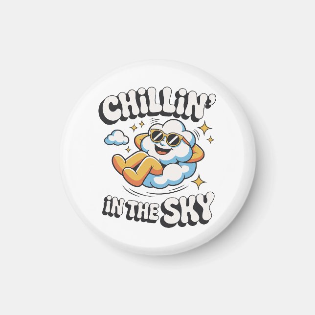 Chillin' in Sky Cloud Design Fun Kühlschrank Magnet (Vorne)