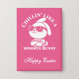 Chillin’ like a Mindful Bunny - Osterspass Button