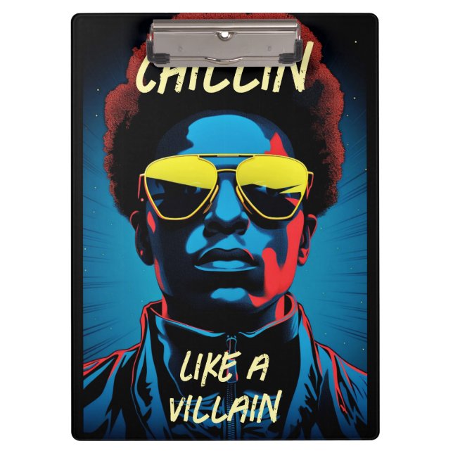 Chillin Like a Villain Clipboard Klemmbrett (Vorderseite)