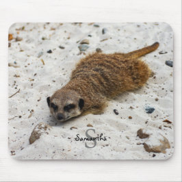 Chillin' Meerkat Mouse mat Mousepad