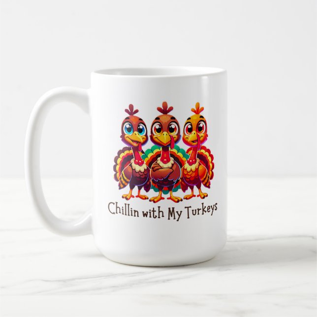 Chillin mit meinem Truthahn-Erntedank Spaß Kaffeetasse (Links)