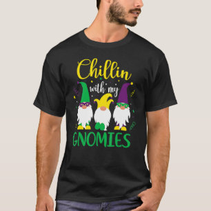 Chillin mit meinen Gnomen Niedlich Gnome Mardi Gra T-Shirt