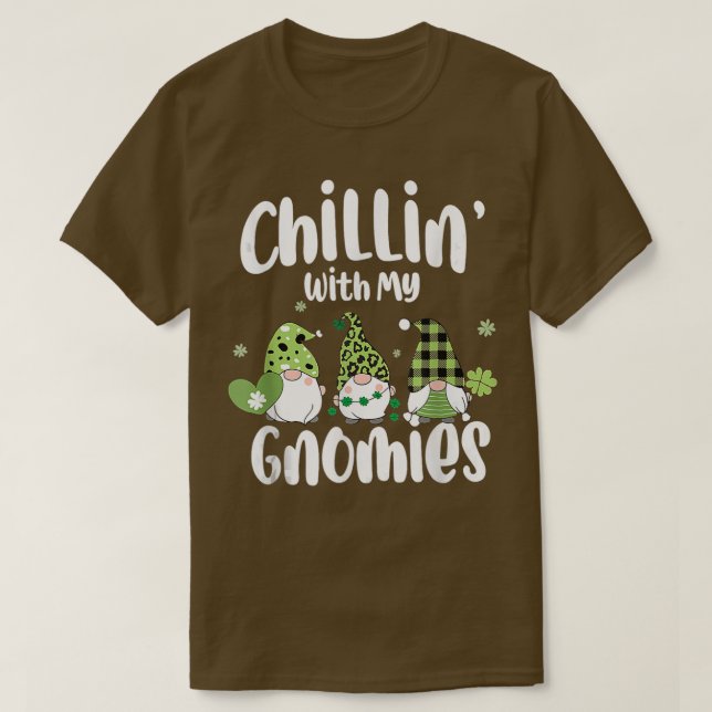 Chillin mit meinen Gnomies St Patricks Day Irish S T-Shirt (Design vorne)