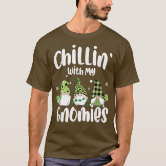 Chillin mit meinen Gnomies St Patricks Day Irish S T-Shirt