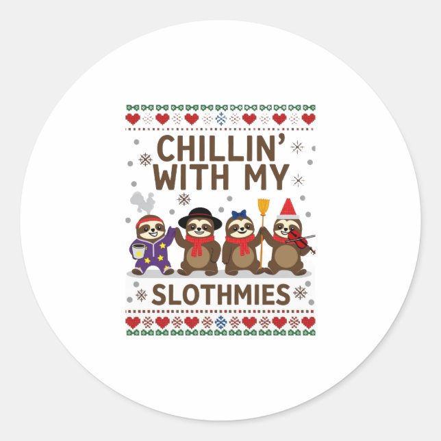 Chillin mit meinen Slothmies Funny Sloth Ugly Chri Runder Aufkleber (Vorderseite)