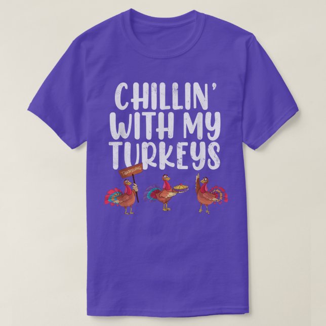 Chillin' mit meinen Truthühnern Funny Erntedank Ma T-Shirt (Design vorne)