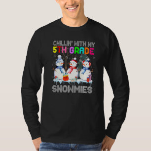 Chillin' mit meiner 5. Klasse Snowmies Santa Teach T-Shirt