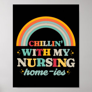 Chillin' mit meiner nahrhaften Zuhause-ies-Nursing Poster