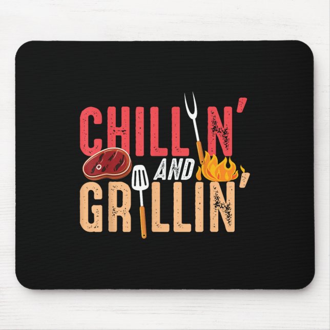 Chillin und Grillin Barbecue Party Mousepad (Vorne)