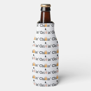 Chillin und Grillin Flasche und Can Huggie Flaschenkühler