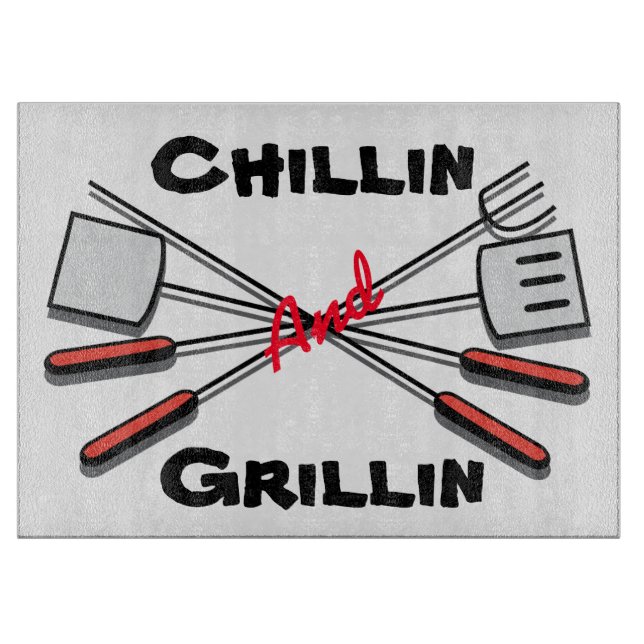 Chillin und Grillin Schneidebrett (Vorderseite)