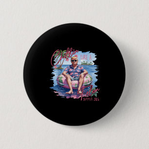 Chillin wie ein Felon Funny Trump für Präsident Su Button
