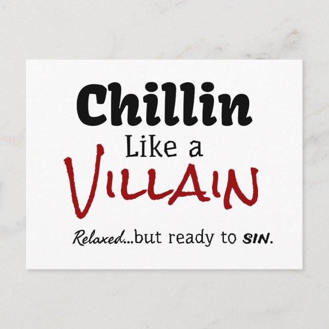 Chillin wie ein Villain. Entspannt... aber bereit  Postkarte (Vorderseite)