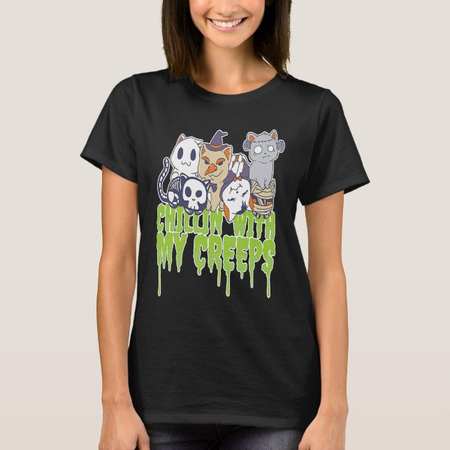 Chillin With My Creeps Sketelon Witch Mummy Ghost  T-Shirt (Vorderseite)
