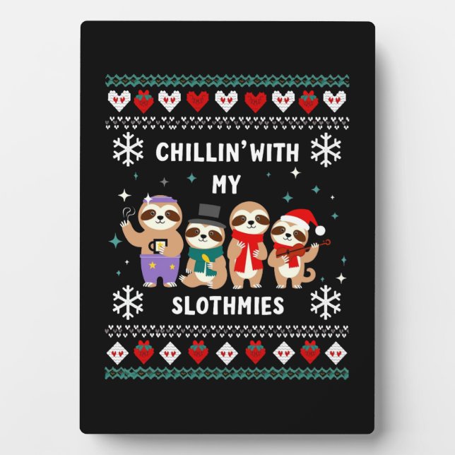 Chillin With My Slothmies Funny Sloth Ugly Christm Fotoplatte (Vorderseite)