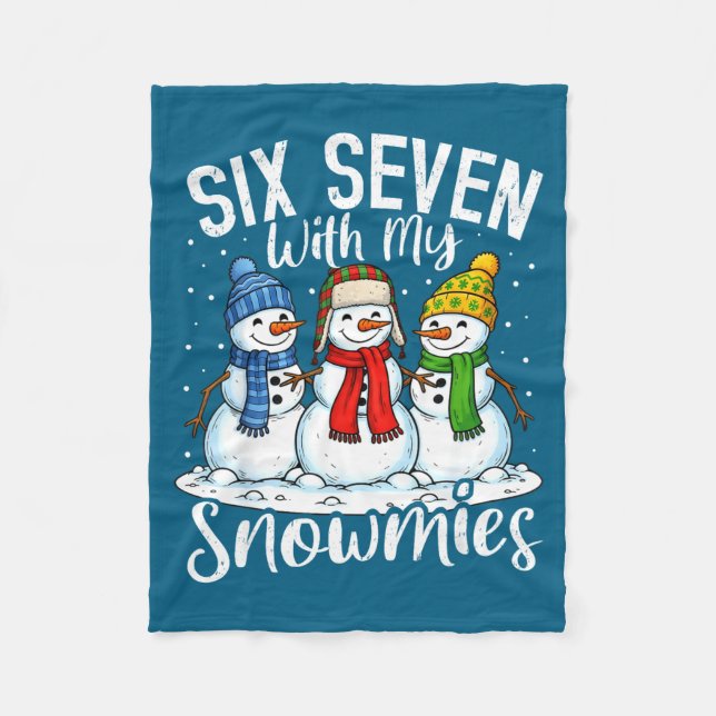 Chillin With My Snowmies Funny Snowman 67 Christma Fleecedecke (Vorderseite)