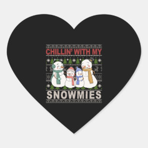 Chillin With My Snowmies Funny Ugly Christmas Herz-Aufkleber