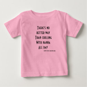Chilling mit Nanna den ganzen Tag Baby T-shirt