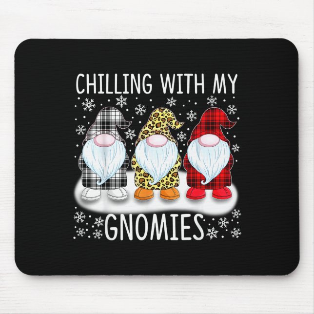 Chilling With My Gnomies Funny Group Of Gnomes Chr Mousepad (Vorne)