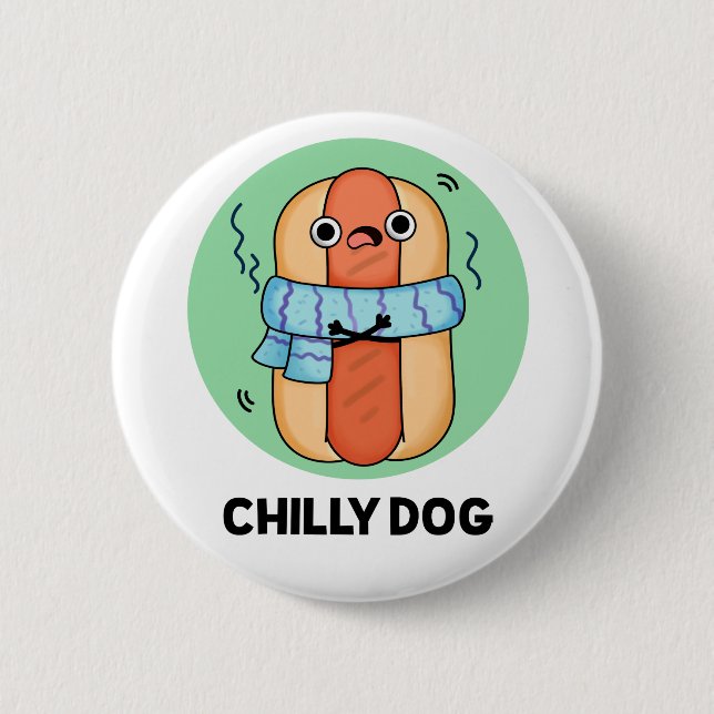 Chilly Hund Funny Chili Hot Dog Puff Button (Vorderseite)