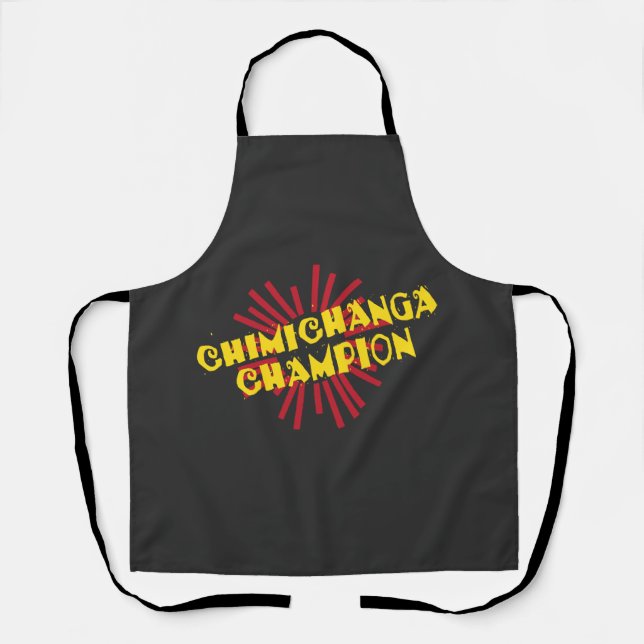 Chimichanga Champion, lustiges Essen oder Kochen Schürze (Vorderseite)