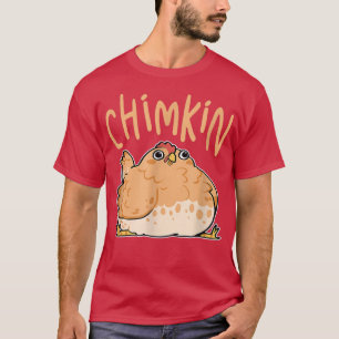 Chimkin Funny Fats Hühnchen  T-Shirt