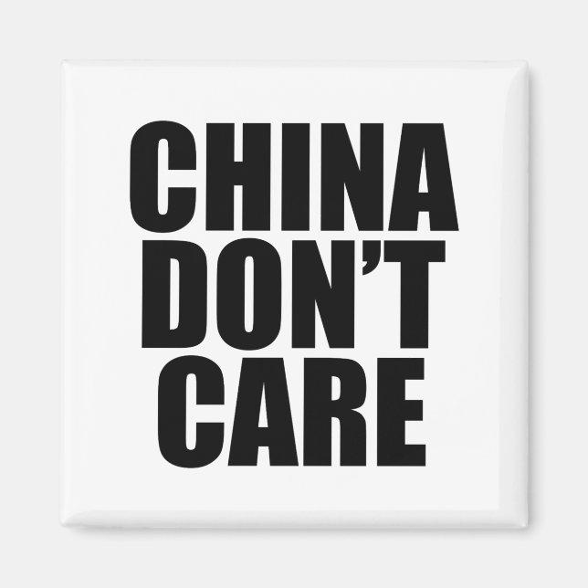 China ist egal  magnet (Vorne)