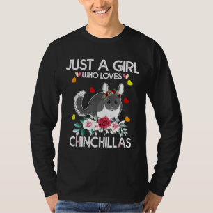 Chinchilla für Frauen nur ein Mädchen, das Chinchi T-Shirt