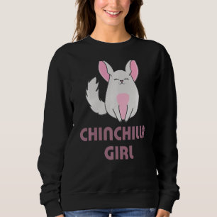 Chinchilla Girl Lady Sweatshirt