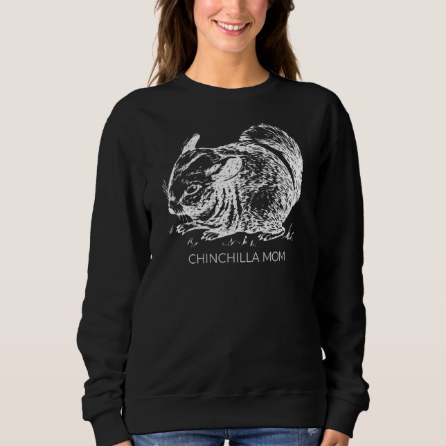 Chinchilla-Mama Sweatshirt (Vorderseite)