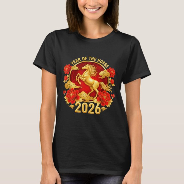 Chinese New Year 2026 Year Of The Horse  T-Shirt (Vorderseite)