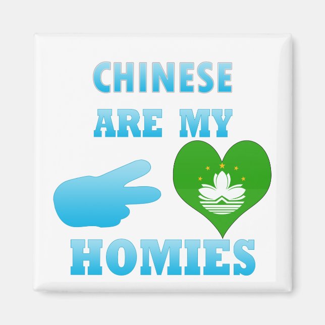 Chinesen sind meine Heimat Magnet (Vorne)